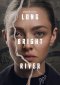 Long Bright River – I cieli di Philadelphia